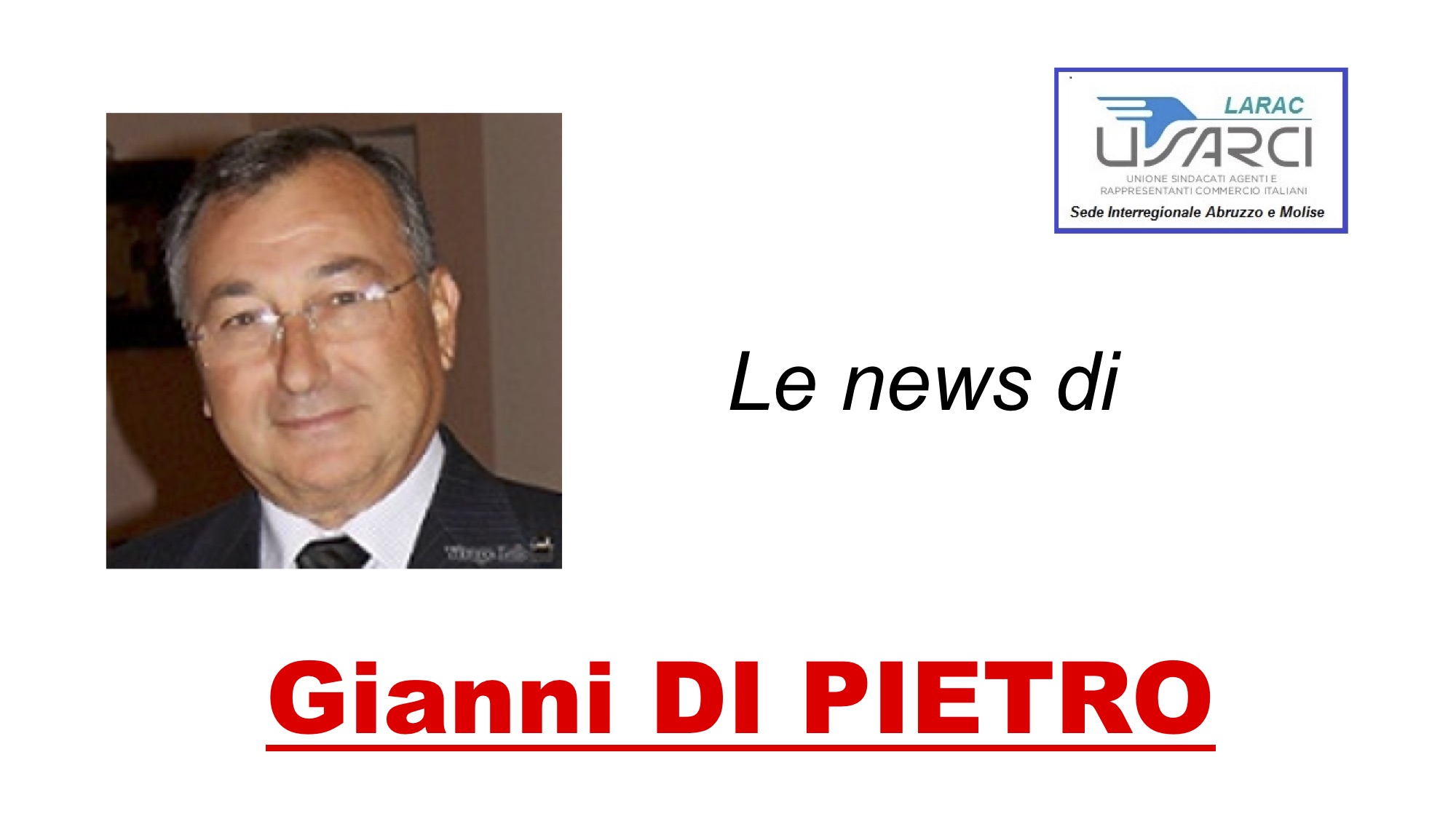 LE NEWS DI GIANNI DI PIETRO